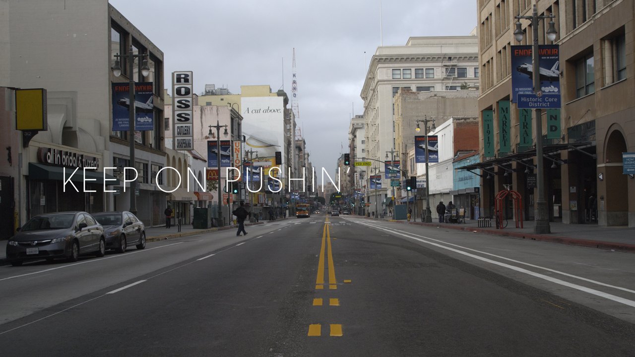 Kick n Push for life. “Keep On Pushin’”